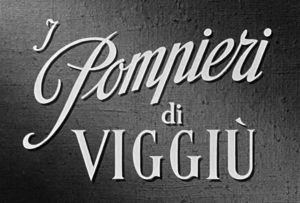 I pompieri di Viggiù