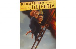 Libro Il pompiere di Lilliputia