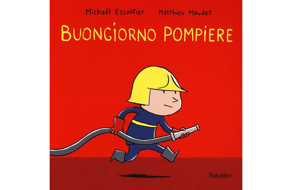 Libro Buongiorno pompiere